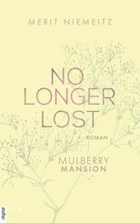 No Longer Lost - Mulberry Mansion (eBook, ePUB)
