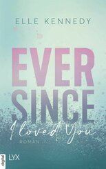 Ever Since I Loved You (eBook, ePUB)