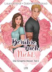 Ber&uuml;hre mich. Nicht.: Die Graphic Novel