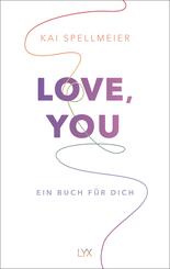 Love, You - Ein Buch f&uuml;r dich