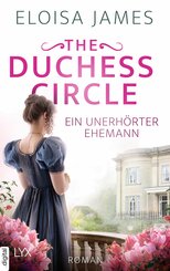 The Duchess Circle - Ein unerhörter Ehemann (eBook, ePUB)