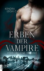 Erben der Vampire - Verborgene Träume (eBook, ePUB)
