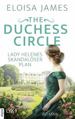 The Duchess Circle - Lady Helenes skandalöser Plan (eBook, ePUB)