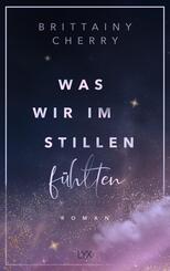 Was wir im Stillen f&uuml;hlten