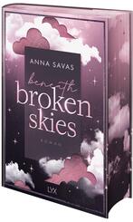 Beneath Broken Skies