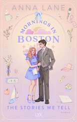 Mornings in Boston - The Stories We Tell