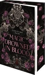 Magic Drowned in Blood