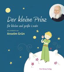 Der kleine Prinz f&uuml;r kleine und gro&szlig;e Leute