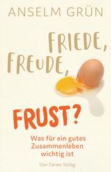 Friede, Freude, Frust?