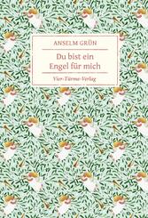 Du bist ein Engel f&uuml;r mich