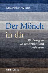 Der M&ouml;nch in dir