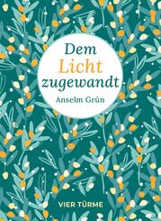 Dem Licht zugewandt