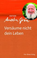 Vers&auml;ume nicht dein Leben