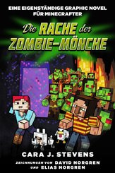 Die Rache der Zombie-Mönche - Graphic Novel für Minecrafter (eBook, PDF)