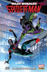 Miles Morales: Spider-Man 3 - Familienprobleme (eBook, PDF)