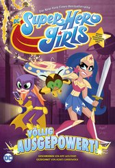 DC Super Hero Girls: V?llig ausgepowert (eBook, PDF)