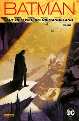 Batman: Auf dem Weg ins Niemandsland - Bd. 1 (eBook, PDF)