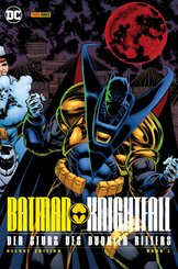 Batman: Knightfall - Der Sturz des Dunklen Ritters (Deluxe Edition) - Bd. 2 (von 3) (eBook, PDF)