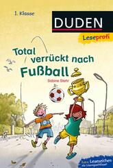 Total verr&uuml;ckt nach Fu&szlig;ball