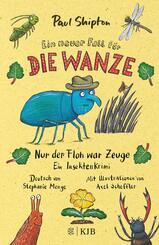 Ein neuer Fall f&uuml;r die Wanze - Nur der Floh war Zeuge