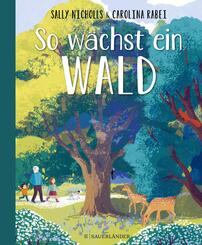 So w&auml;chst ein Wald