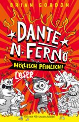 Dante N. Ferno - H&ouml;llisch peinlich!