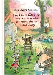Konrad Kr&ouml;terich und die Suche nach der allersch&ouml;nsten Umarmung