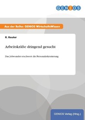 Arbeitskr&auml;fte dringend gesucht
