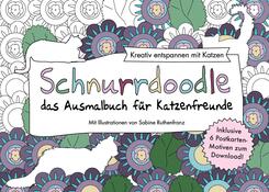 Schnurrdoodle - das Ausmalbuch f&uuml;r Katzenfreunde