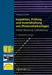 Inspektion, Pr&uuml;fung und Instandhaltung von Photovoltaikanlagen.