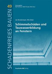 Schimmelsch&auml;den und Tauwasserbildung an Fenstern.