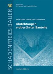 Abdichtungen erdber&uuml;hrter Bauteile.