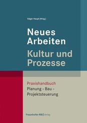Neues Arbeiten - Kultur und Prozesse