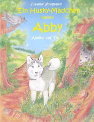 Ein Husky - M&auml;dchen namens Abby