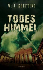 Todeshimmel - Thriller (eBook, ePUB)