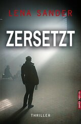 Zersetzt - Thriller (eBook, ePUB)
