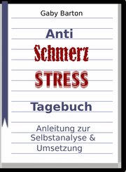 Schmerz Stress Tagebuch (eBook, ePUB)