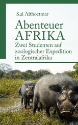 Abenteuer Afrika (eBook, ePUB)