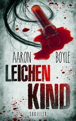 Leichenkind - Thriller (eBook, ePUB)