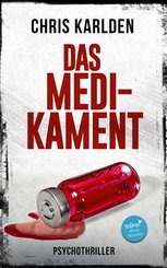 Das Medikament: Psychothriller (eBook, ePUB)