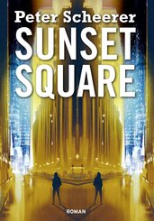 Sunset Square (eBook, ePUB)