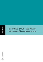 Die ISO/IEC 27701 - das Privacy Information Management System (E-Book, PDF) (eBook, PDF)