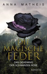 Die magische Feder - Band 3 (eBook, ePUB)
