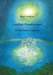 Adalines Wanderungen (eBook, ePUB)