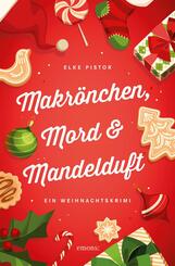 Makr&ouml;nchen, Mord & Mandelduft