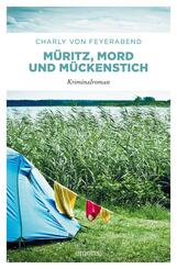 M&uuml;ritz, Mord und M&uuml;ckenstich
