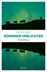 B&uuml;ndner Irrlichter