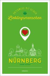 N&uuml;rnberg. Unterwegs mit deinen Lieblingsmenschen