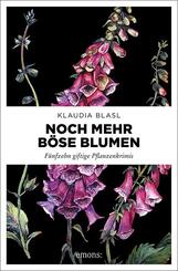 Noch mehr b&ouml;se Blumen