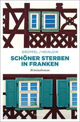 Sch&ouml;ner Sterben in Franken